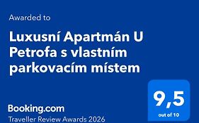 Luxusní Apartmán U Petrofa s vlastním parkovacím místem